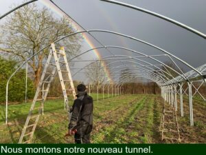 nous montons notre nouveau tunnel.
